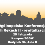 Konferencja „Miasto w Twoich Rękach II – rewitalizacja małych miast”